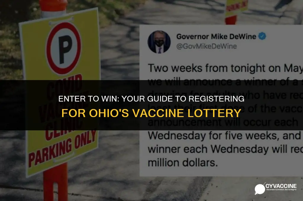how to register ohio vaccine lottery