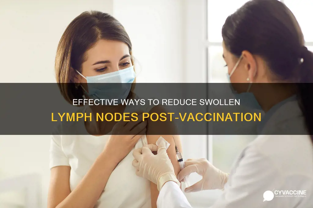 how to relieve swollen lymph nodes after vaccine