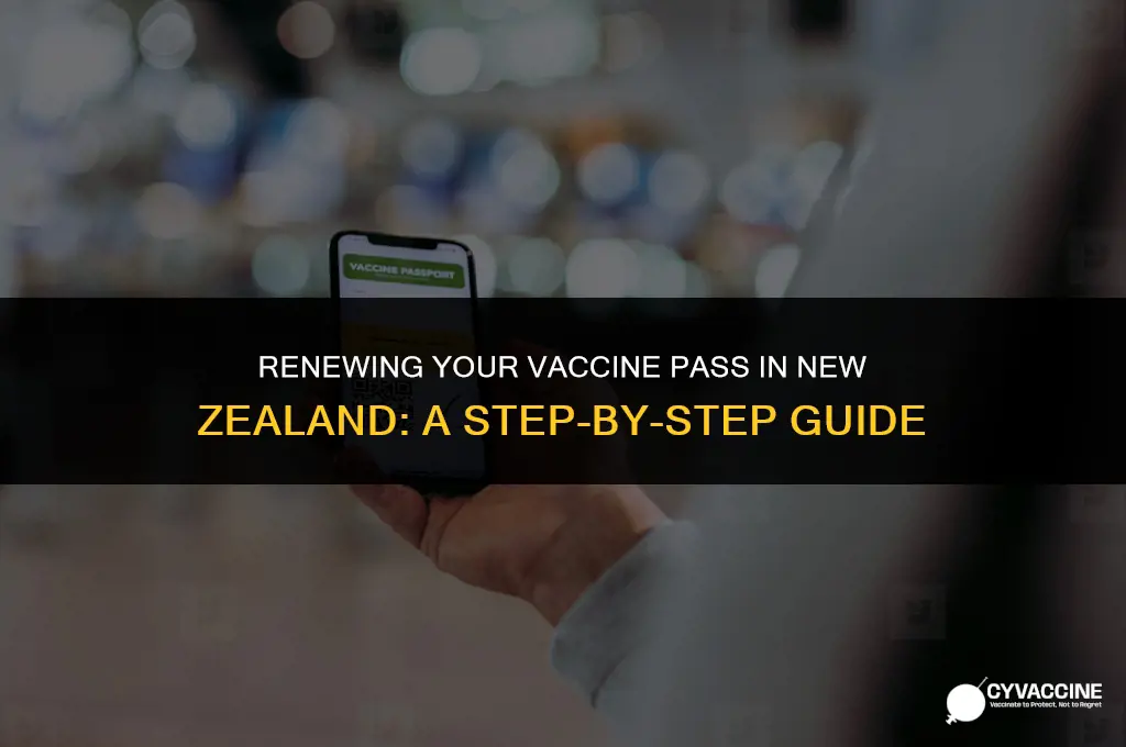 how to renew vaccine pass nz
