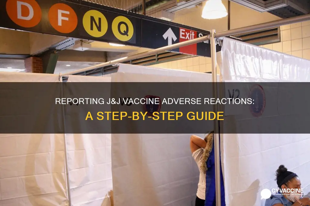 how to report adverse reaction to j&j vaccine