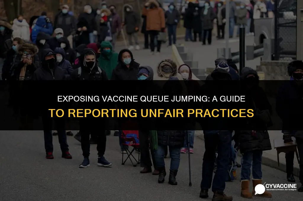 how to report vaccine queue jumping