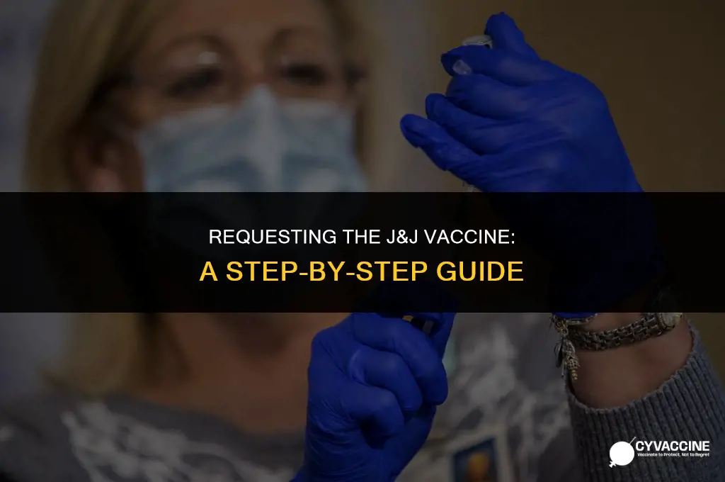 how to request j&j vaccine