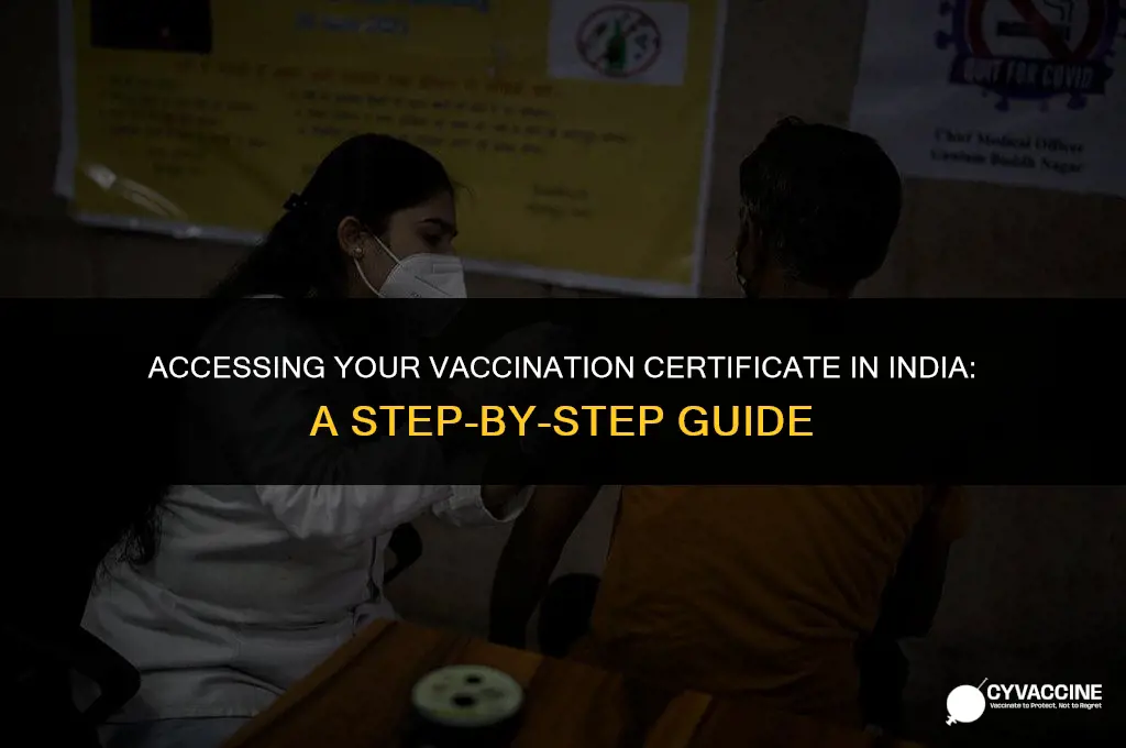 how to retrieve vaccination certificate india