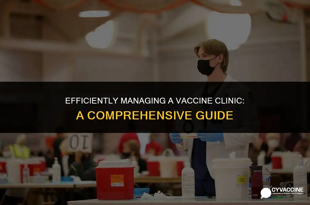 how to run a vaccine clinic