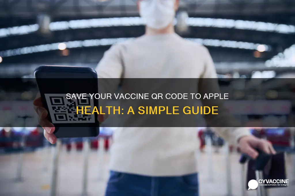 how to save vaccine qr code to apple health