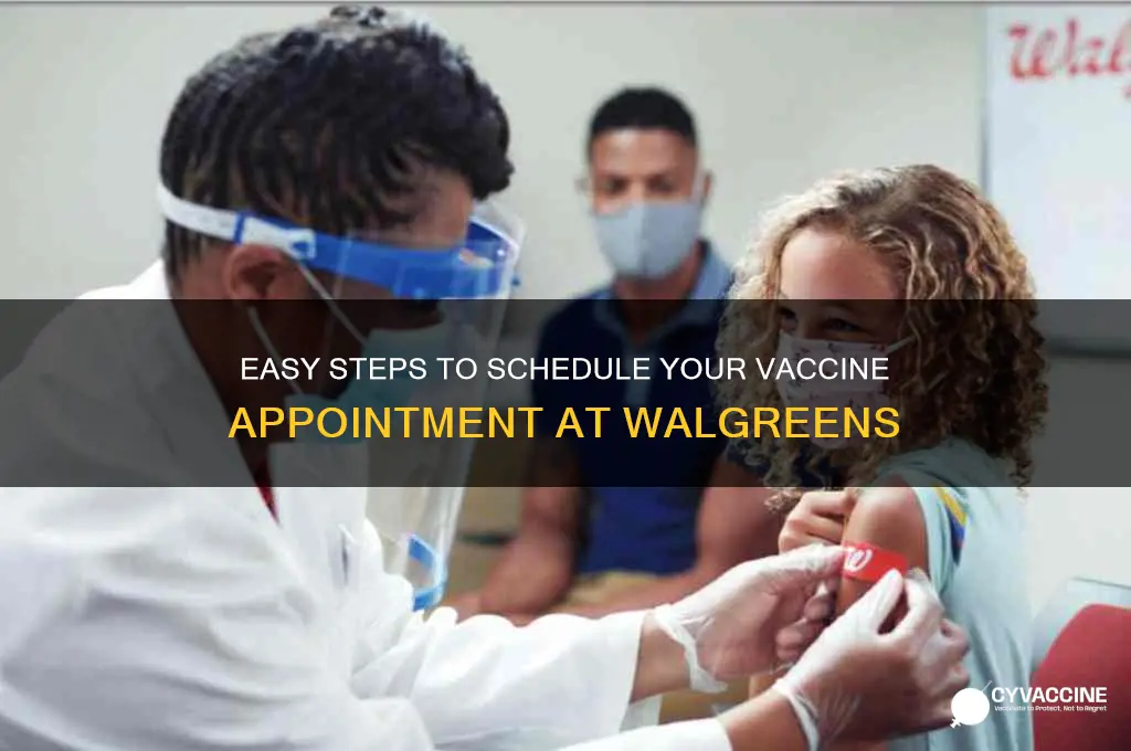 how to schedule a vaccine appointment at walgreens