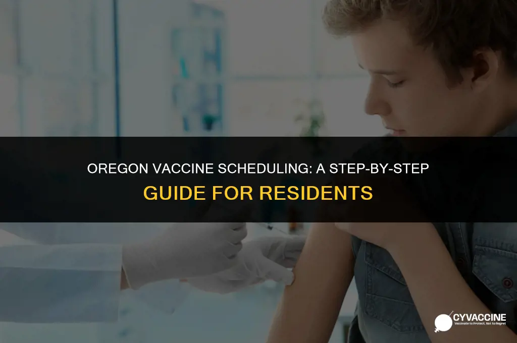 how to schedule vaccine in oregon