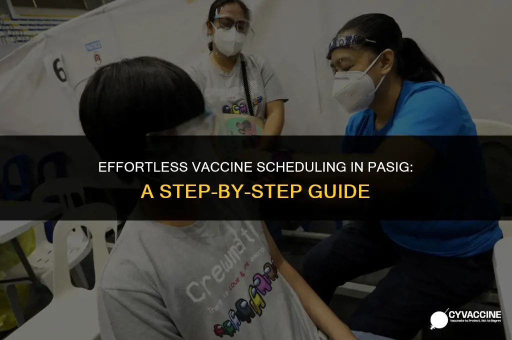 how to schedule vaccine in pasig