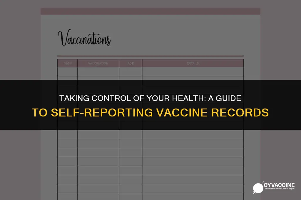 how to self report vaccine records
