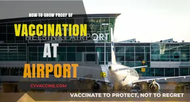Traveling Post-Pandemic: How to Show Proof of Vaccination at Airports