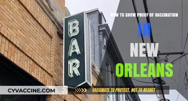 New Orleans Vaccine Verification: Easy Steps to Show Proof