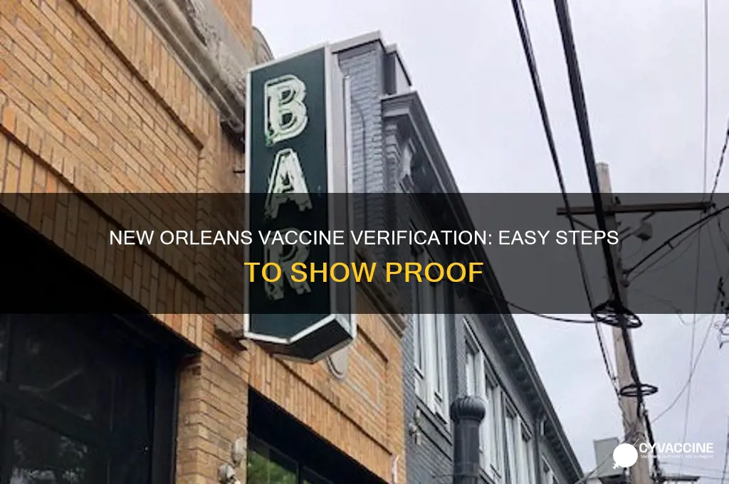 how to show proof of vaccination in new orleans