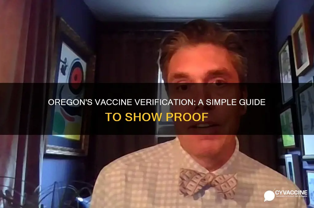 how to show proof of vaccination in oregon