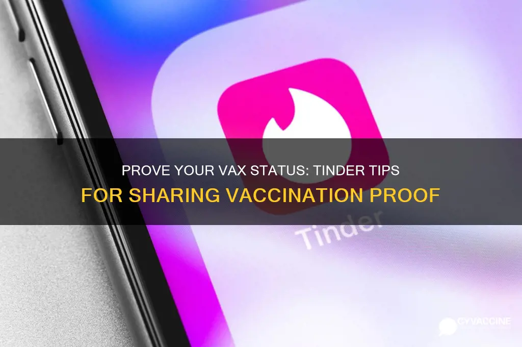 how to show you are vaccinated on tinder
