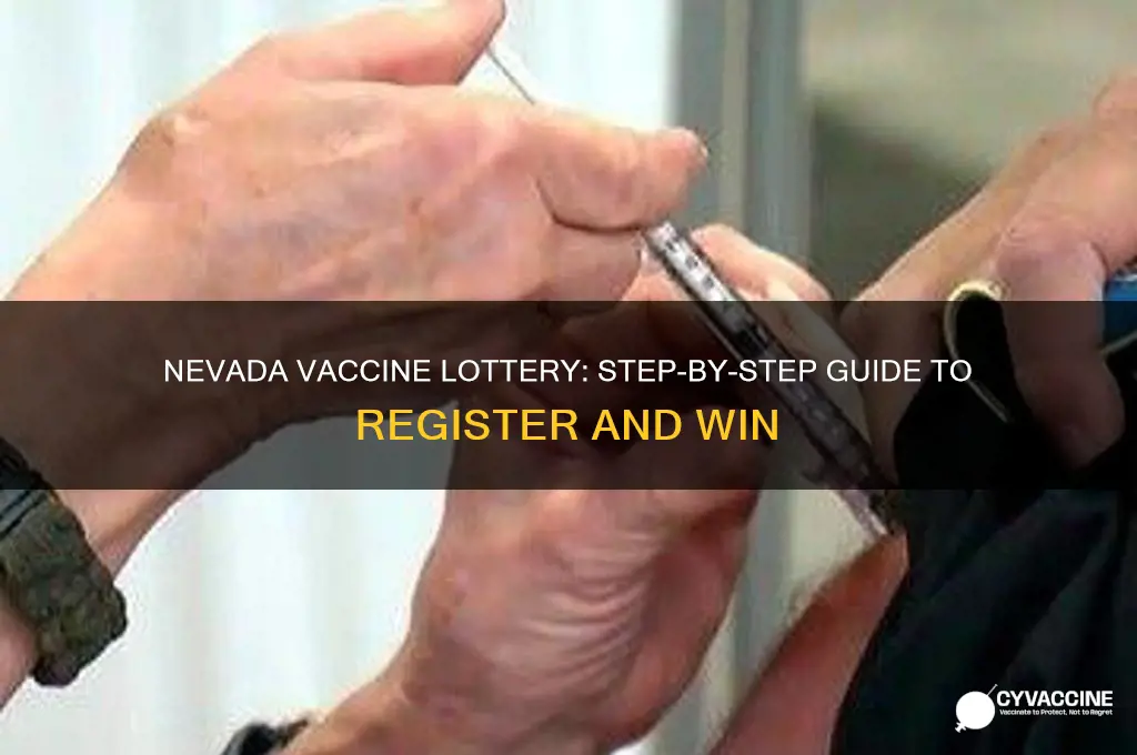 how to sign up for nevada vaccine lottery