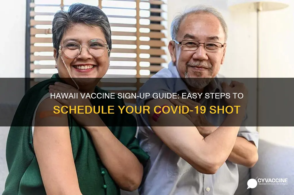 how to sign up for vaccine in hawaii