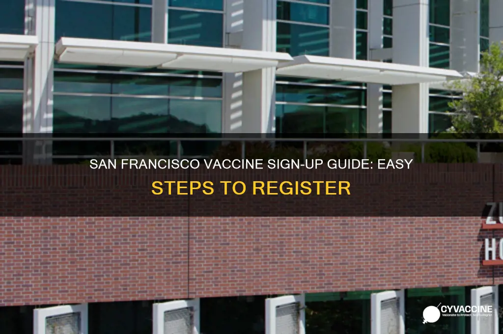 how to sign up for vaccine in san francisco