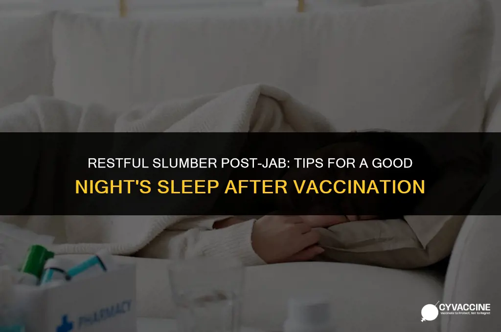 how to sleep after a vaccine