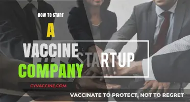 Pioneering Protection: A Guide to Launching Your Vaccine Venture