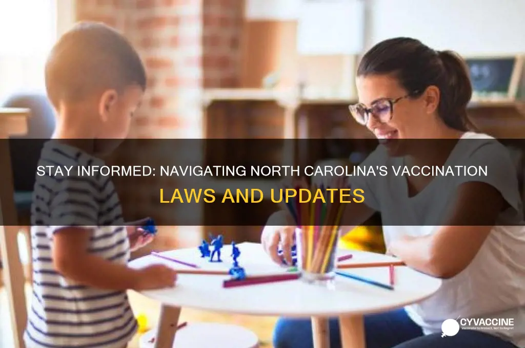 how to stay updated with vaccination laws nc