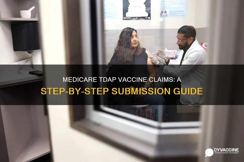 how to submit claims for tdap vaccine to medicare