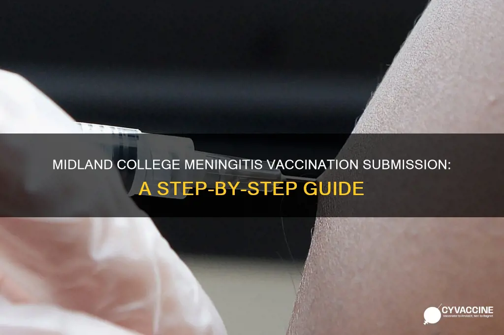 how to submit meningitis vaccination to midland college
