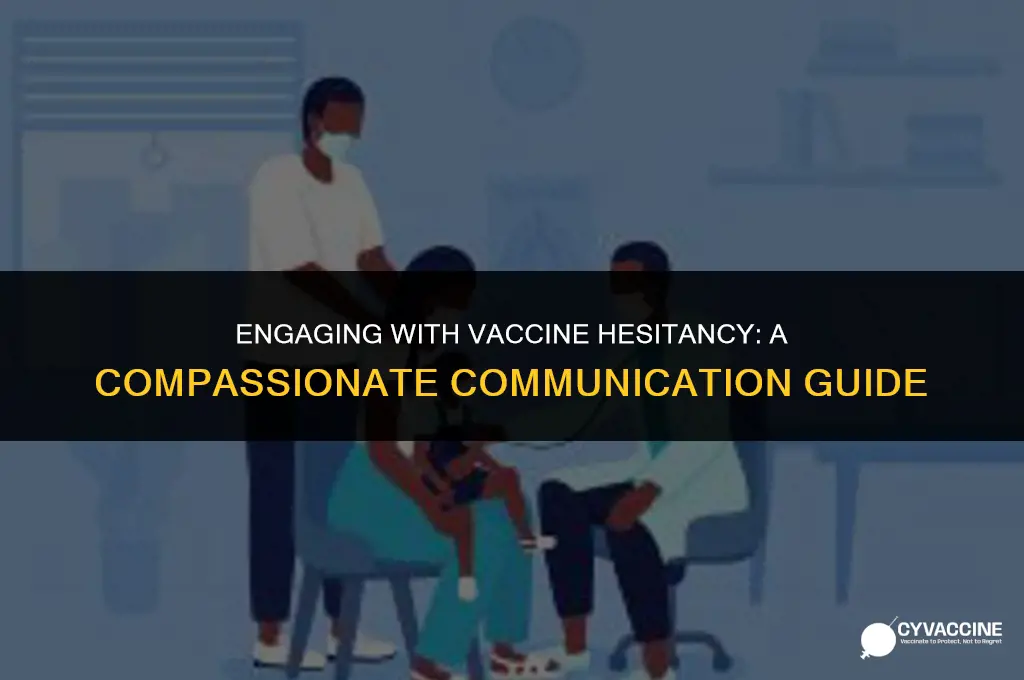 how to talk to vaccine resistors