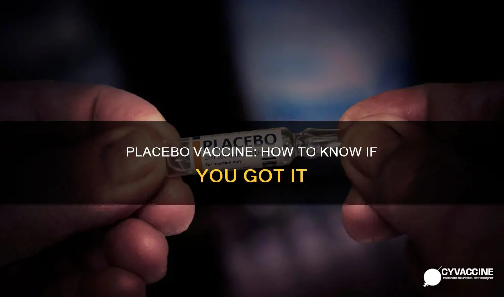 how to tell if you got a placebo vaccine