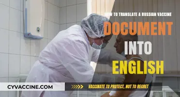 Translating Russian Vaccine Documents: A Step-by-Step English Guide