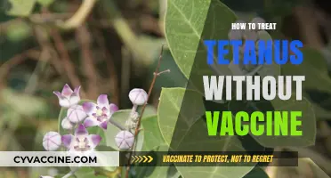Natural Remedies for Tetanus: A Guide to Non-Vaccine Treatments
