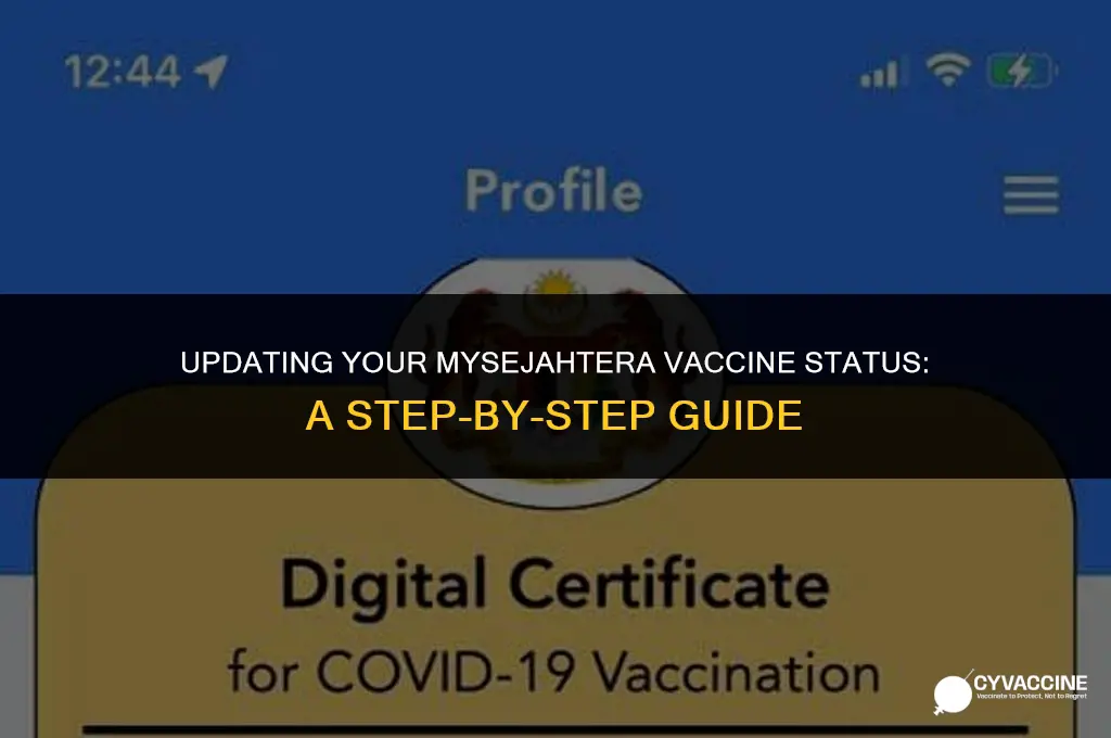 how to update mysejahtera vaccine status