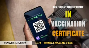 Update Passport Number in Vaccination Certificate: A Step-by-Step Guide