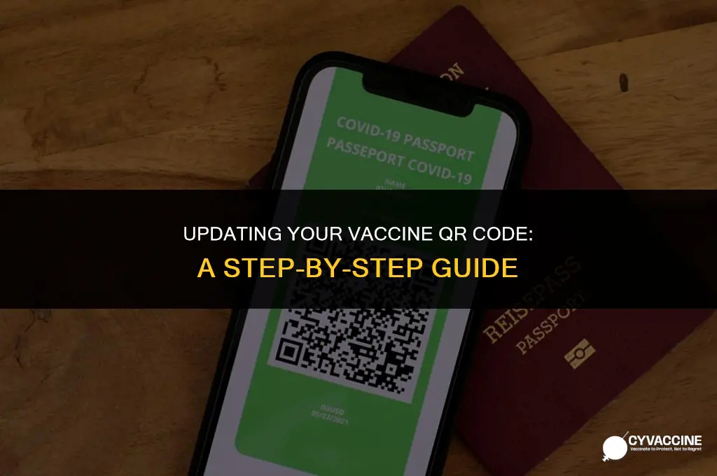 how to update vaccine qr code