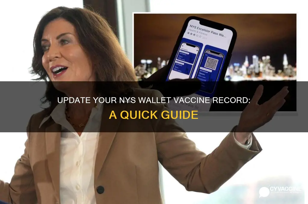 how to update vaccine record in nys wallet