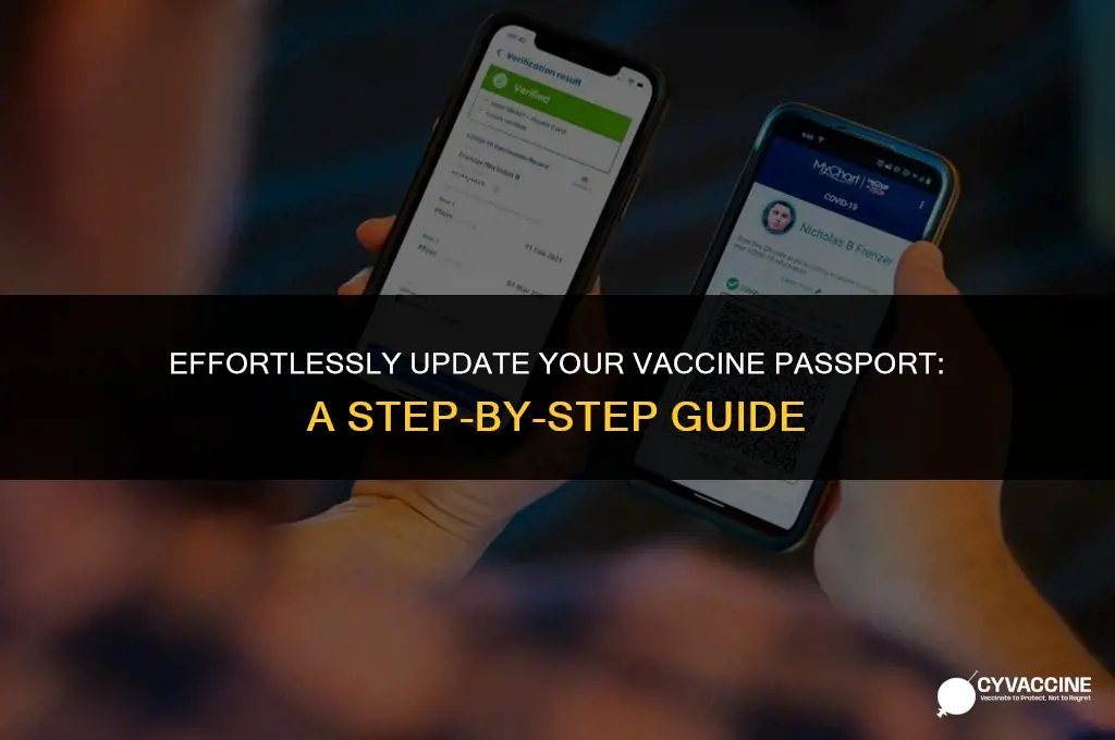 how to update your vaccine passport