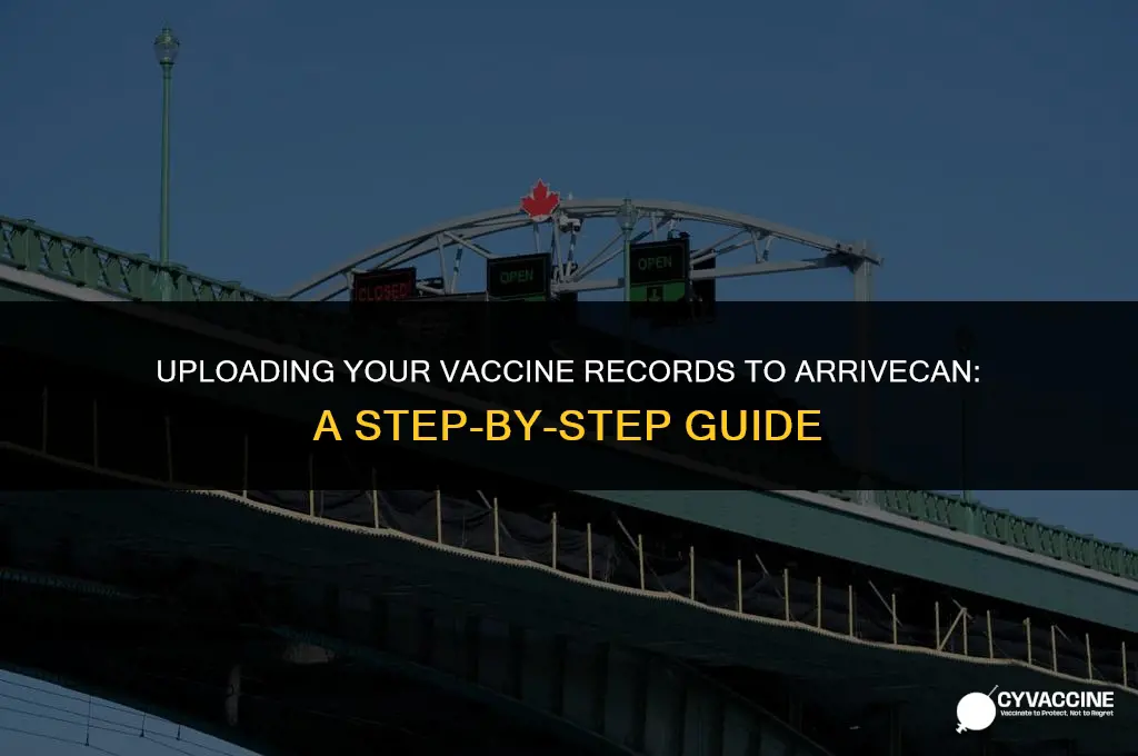 how to upload vaccine to arrivecan