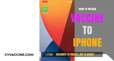 Uploading Your Vaccine Records to Your iPhone: A Simple Guide