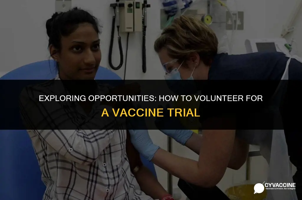 how to volunteer for vaccine trial