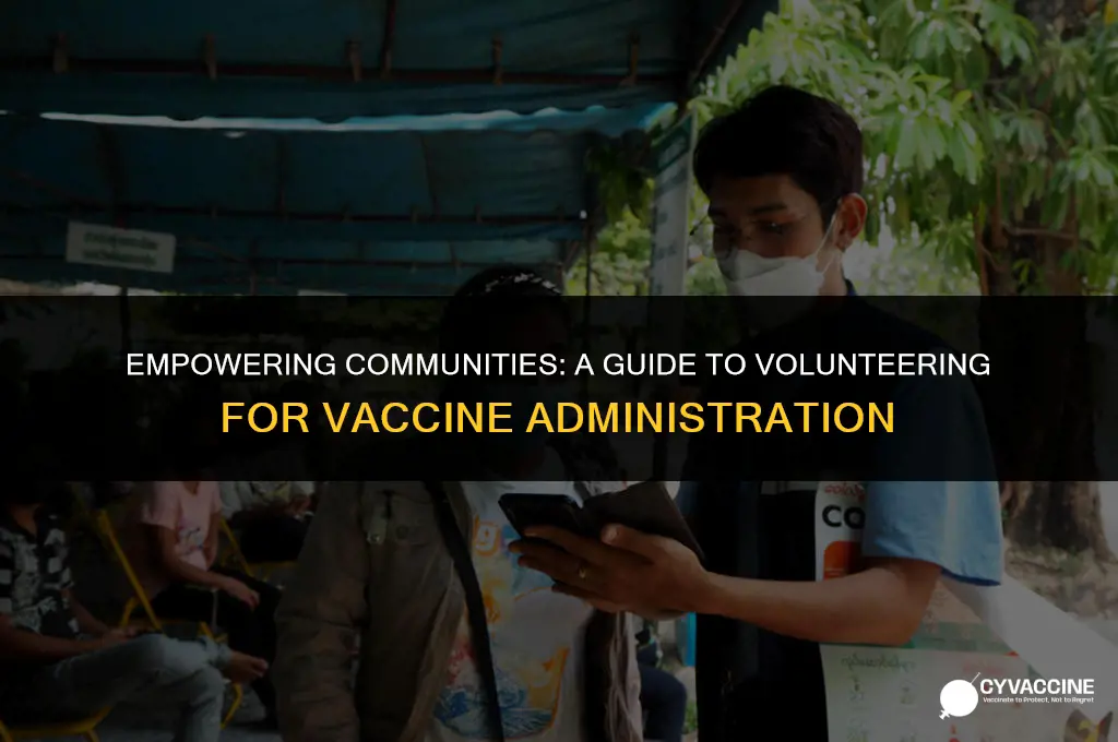 how to volunteer to administer vaccine