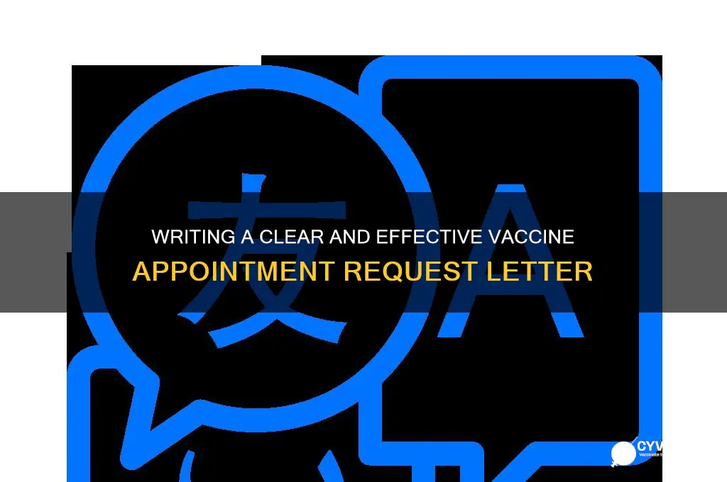 how to write a letter for vaccine appointment letter
