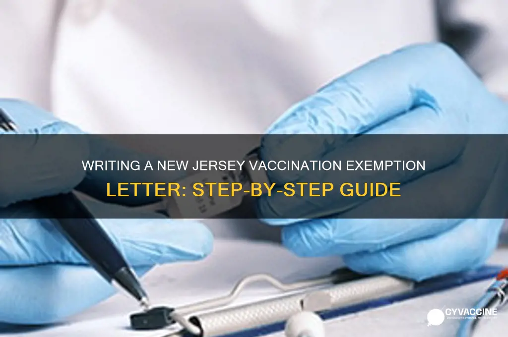 how to write new jersey vaccination exemption letter
