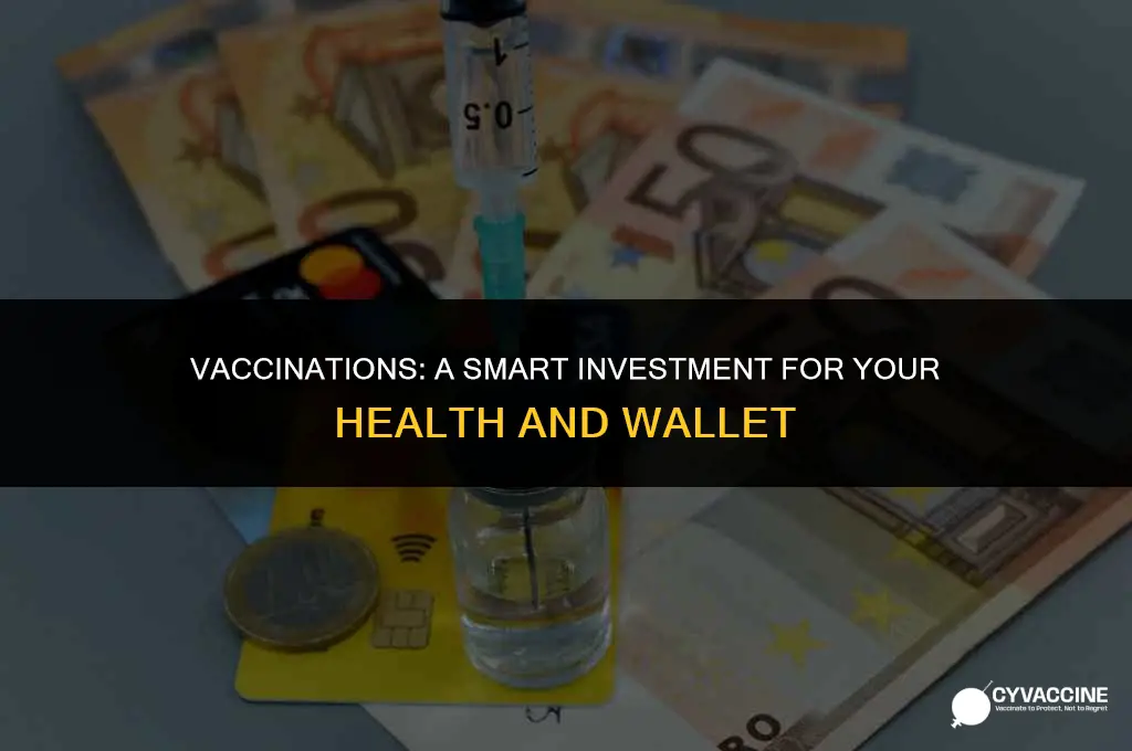 how vaccinations save time and money