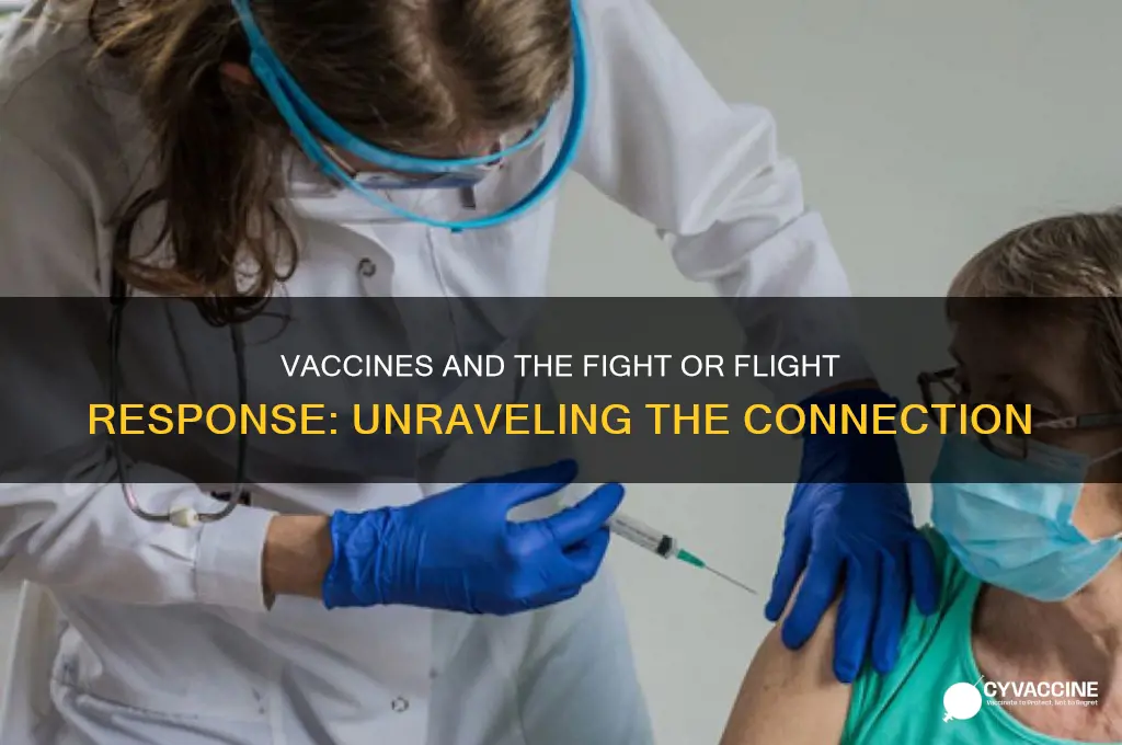 how vaccines high jack the fight or flight system