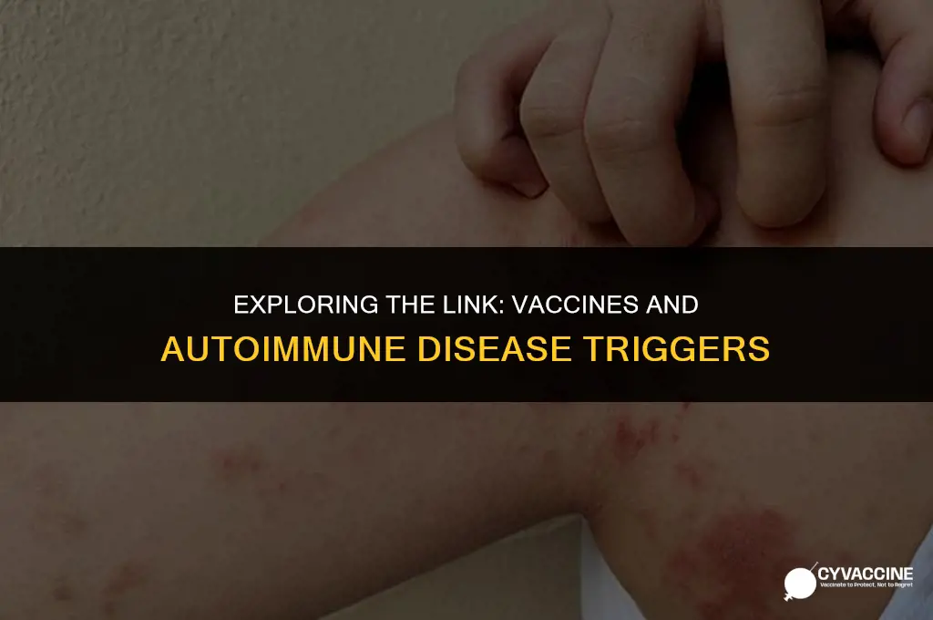 how vaccines trigger auto immune disease