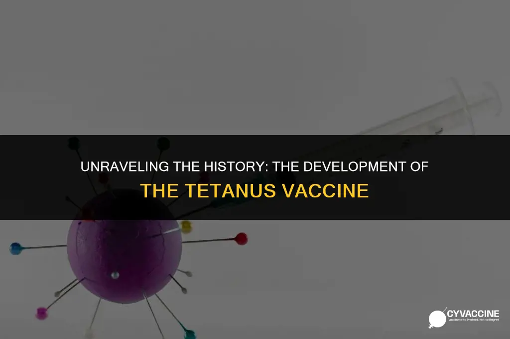how was the tetanus vaccine developed