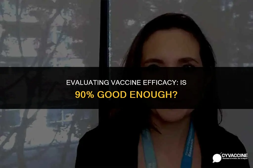 is 90 good for a vaccine