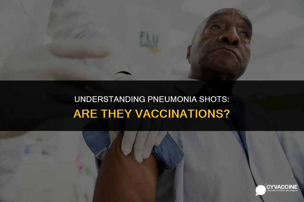 is a pneumonia shot a vaccination