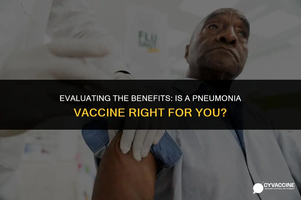 is a pneumonia vaccine worth it