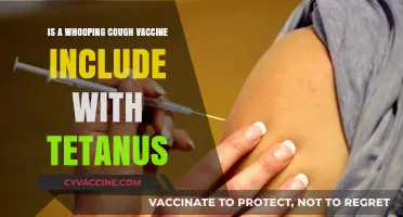 Whooping Cough Vaccine: Is It Included with Tetanus Shots?