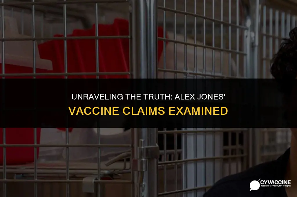 is alex jones correct about vaccines
